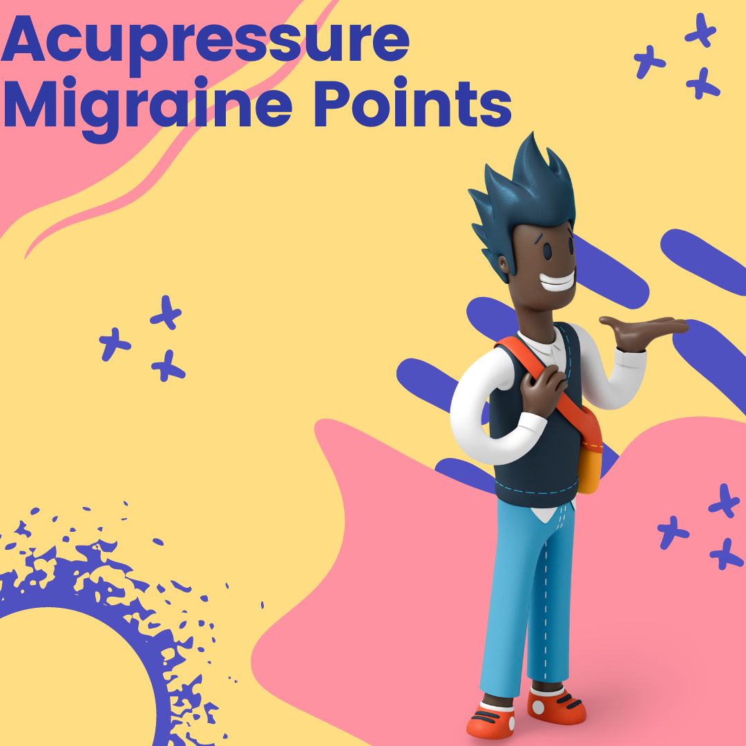acupressure migraine points