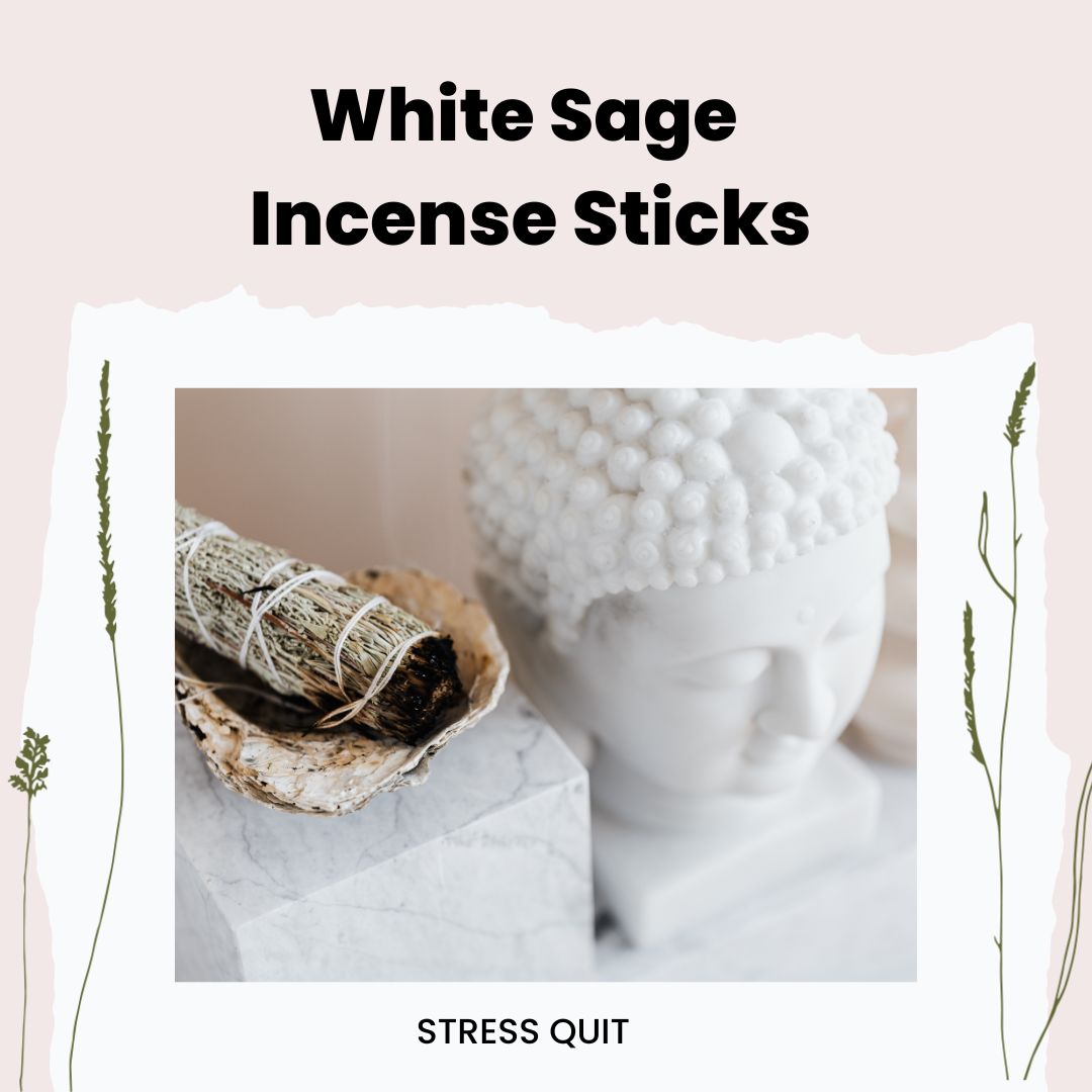 The Secret to Successful Stress Relief with white sage smudge stick& Incense