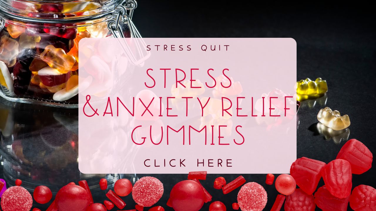 Best Gummies for Stress and Anxiety: A Comprehensive Guide to Best CBD Gummies to Help You Choose Which One Works for You