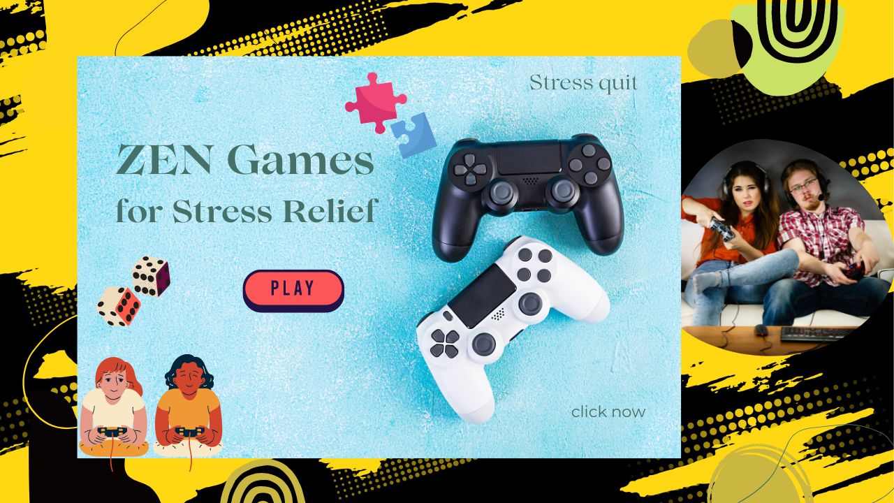 “Zen Games: The New Way to Find Inner Peace”, De-stress and unwind with these Zen games.