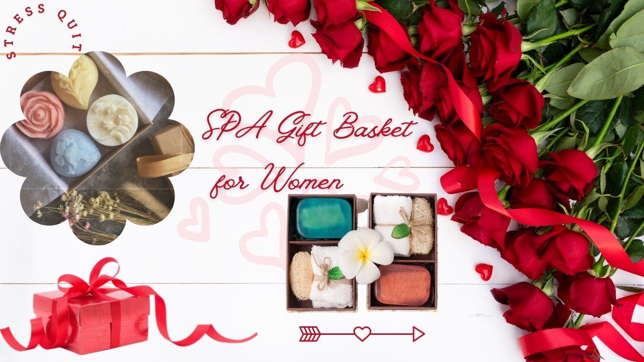 Spa gift baskets for women