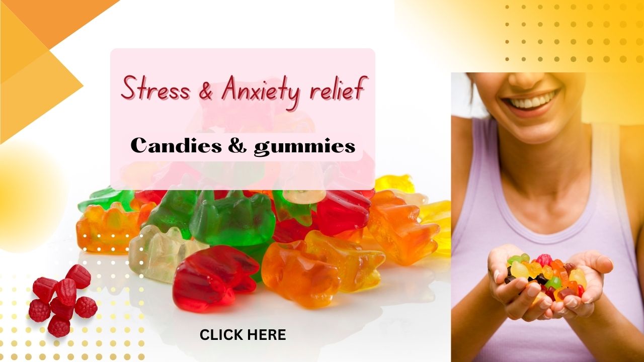 “Relax and Unwind: Discover the Ultimate Best Gummies for Stress and Anxiety”