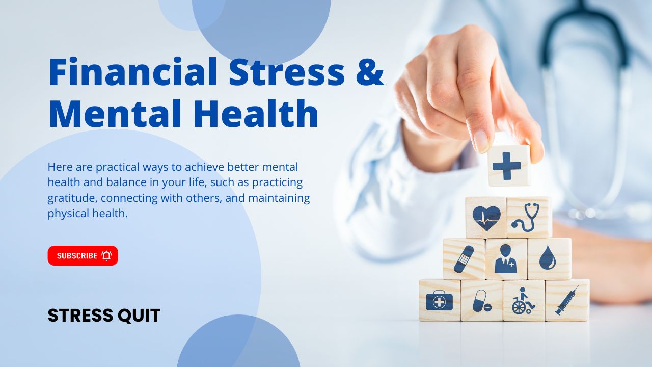 “Addressing the Quiet Enemy: Understanding Financial stress and mental health”